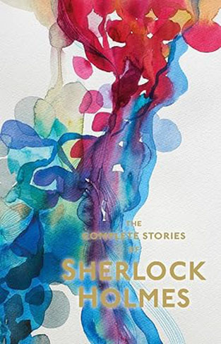 Sherlock Holmes - The Complete Stories